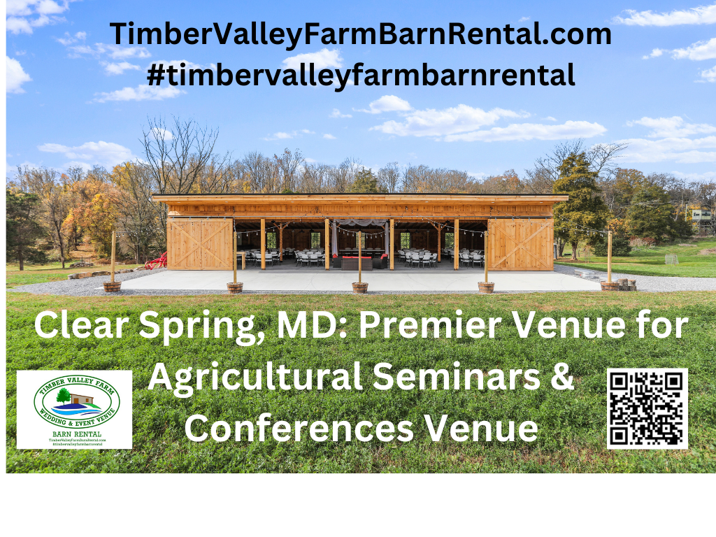 Cultivate Success: Agricultural Seminars and Conferences Event Venue Clear Spring Maryland🌾
Introduction: Host Your Agricultural Seminars Conferences at Timber Valley Farm Barn Rental🚜