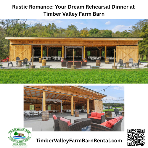 Rehearsal Dinner Wedding Venue Clear Spring Maryland—Timber Valley Farm Barn Rental