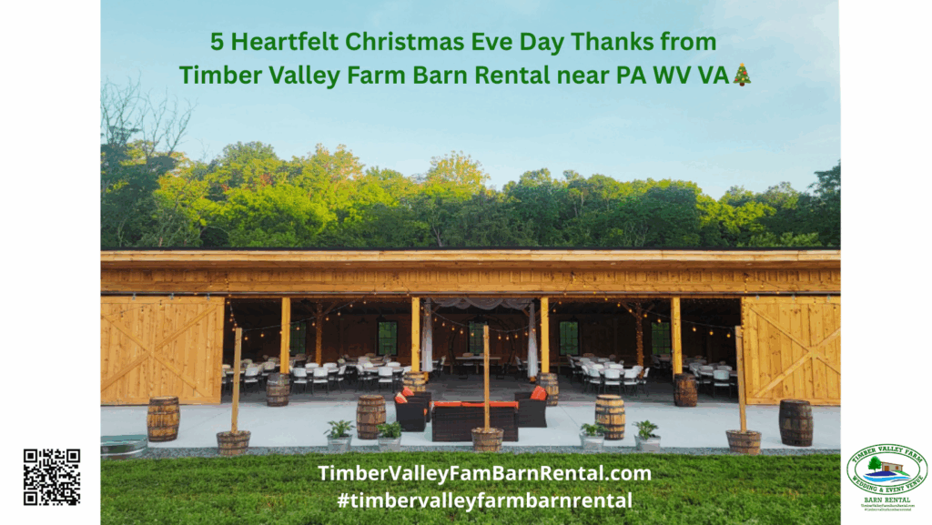 Timber Valley Farm Barn Rental Christmas Eve Day