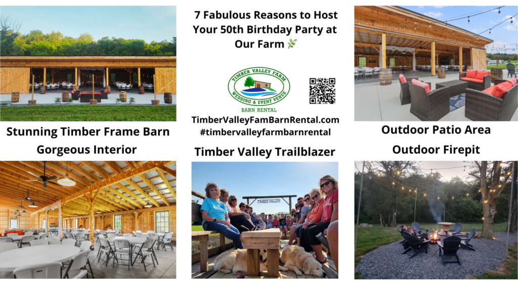 50th Birthday Party Venue - Reaching half a century is more than just a birthday; it is a monumental milestone that marks a lifetime of achievements, relationships, and memories. When it comes to finding the perfect 50th birthday party venue, you shouldn't settle for a generic hotel ballroom or a noisy city restaurant. You deserve a "green" sanctuary that reflects the prestige of the occasion. At Timber Valley Farm Barn Rental, we provide a timeless, rustic setting that serves as the ultimate backdrop for your golden celebration. 🎂