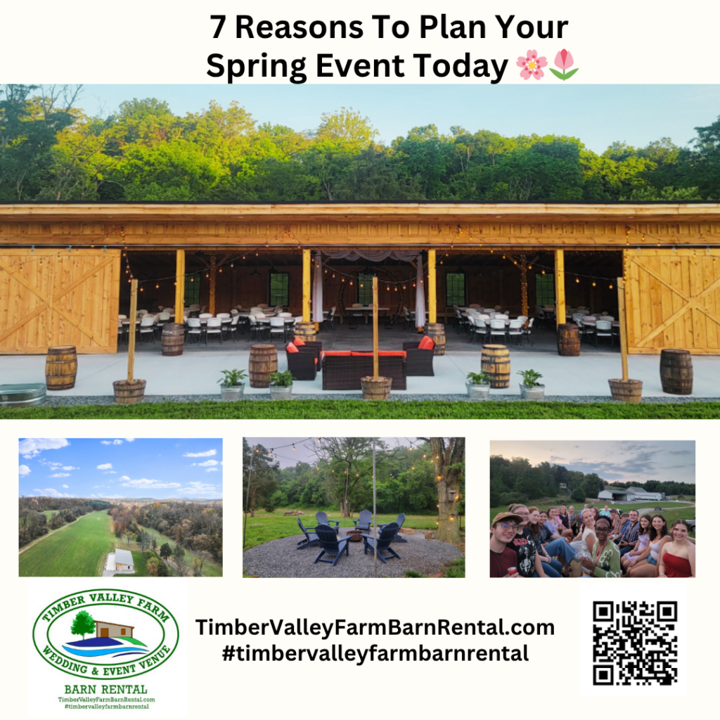 Rustic Spring Events Spring Event Venue: 7 Amazing Reasons to Plan Your Event Today