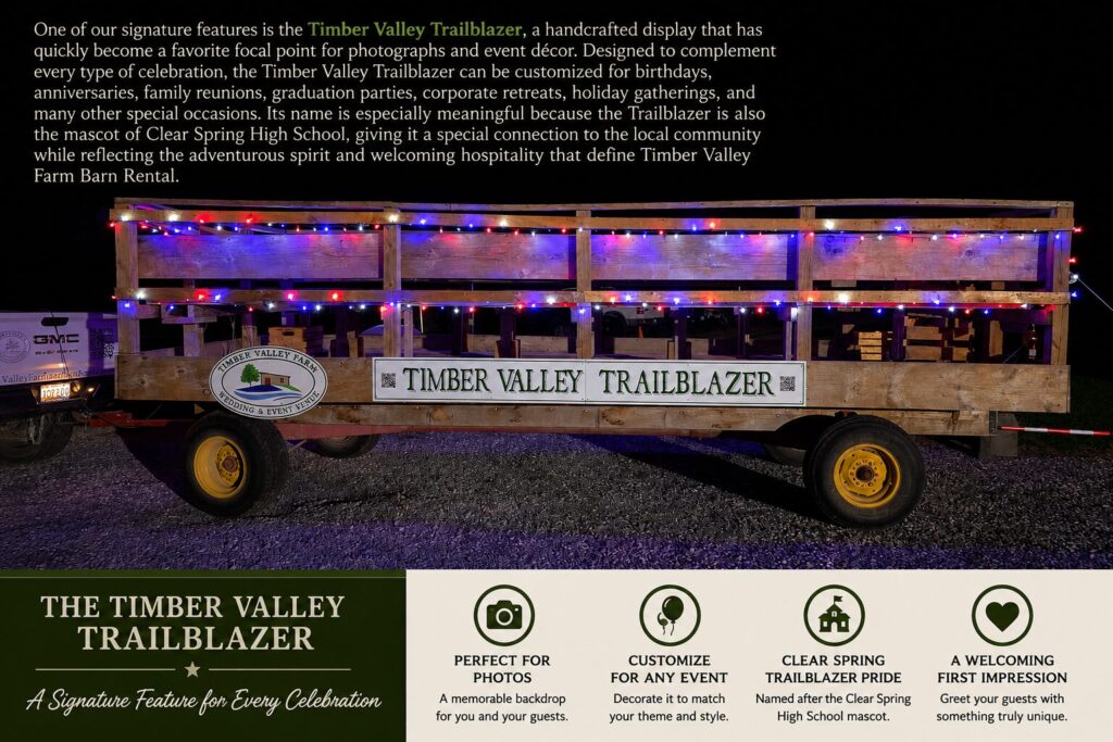Multipurpose Event Venue Clear Spring MD with Handcrafted Rustic Features
Reason #15 – The Timber Valley Trailblazer: A Signature Feature for Every Celebration
One of the most recognizable features at Timber Valley Farm Barn Rental is the Timber Valley Trailblazer. More than just a handcrafted wagon, it has become a signature part of the Timber Valley experience and a favorite gathering place for guests of all ages.