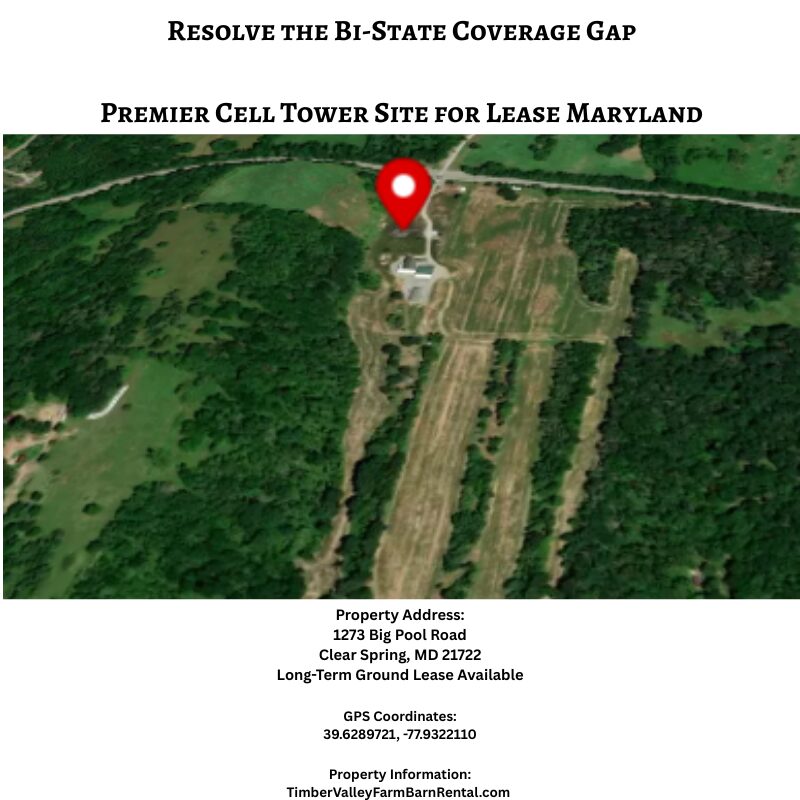Premier Cell Tower Site for Lease Maryland featuring an aerial view of 1273 Big Pool Road in Clear Spring, Maryland, highlighting this Cell Tower Lease Clear Spring MD opportunity with elevated terrain for wireless infrastructure development.